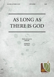 As Long As There Is God 
