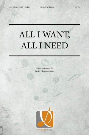 All I Want, All I Need 