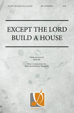 Except the Lord Build a House 