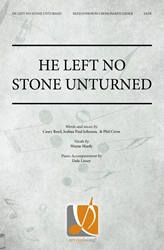 He Left No Stone Unturned 