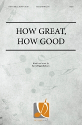 How Great, How Good 