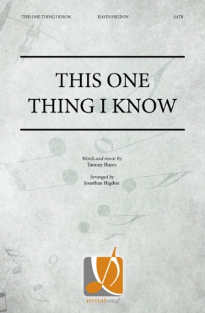 This One Thing I Know 