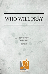 Who Will Pray 