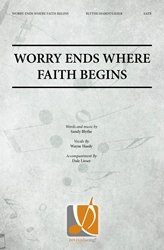 Worry Ends Where Faith Begins 