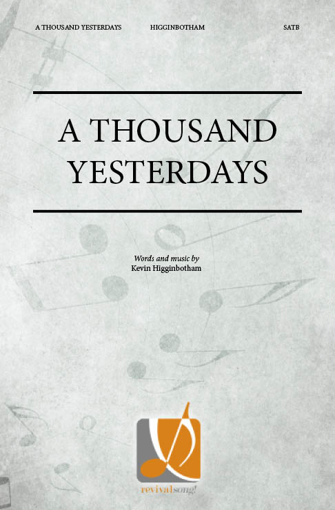 A Thousand Yesterdays 