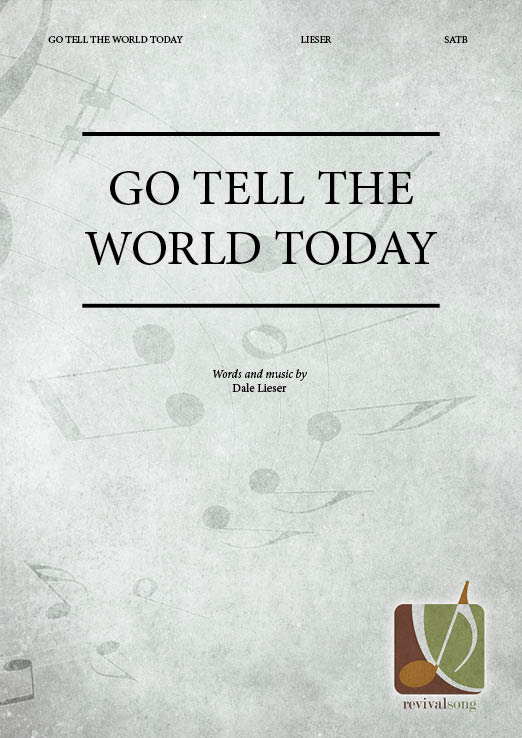 Go Tell the World Today 